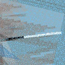 Lorene Drive : Savan in Super Pursuit Mode Lorene Drive : Savan in Super Pursuit Mode